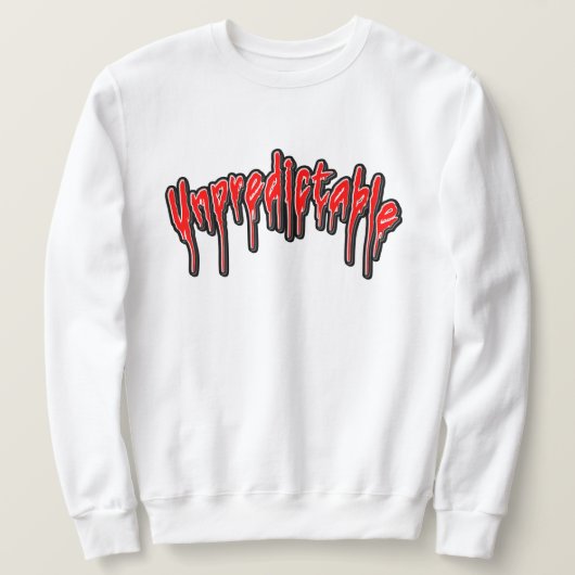 予測できない スウェットシャツ (デザイン正面)