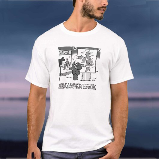 予算日の天気予報 Tシャツ