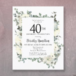 予算40th誕生日ホワイトフローラ招待状<br><div class="desc">40歳エレガントのパーティの招待状は、白い花と深いの緑の花の植物性の枠を備え葉ている。誕生日の人の名前はスクリプ書ト文字で伝統的ある。すべての文字は簡単に編集でき、正しい祝言のトーンを作成する。</div>