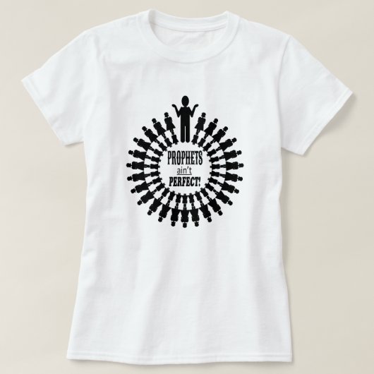 予言者は完全-黒いデザインではないです Tシャツ (デザイン正面)