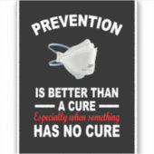 予防は治療より良い… シール (正面)