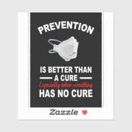 予防は治療より良い… シール