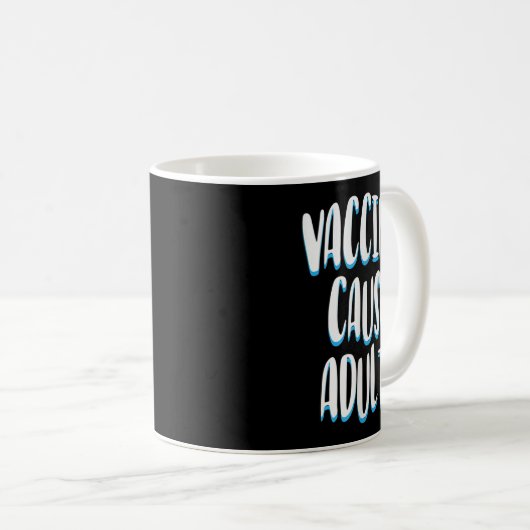 予防接種おもしろいユーモアのグラフィック大人のジョーク引用文 コーヒーマグカップ (正面右)