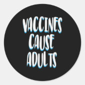 予防接種おもしろいユーモアのグラフィック大人のジョーク引用文 ラウンドシール (正面)