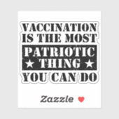 予防接種は最も愛国的なことだ シール (シート)