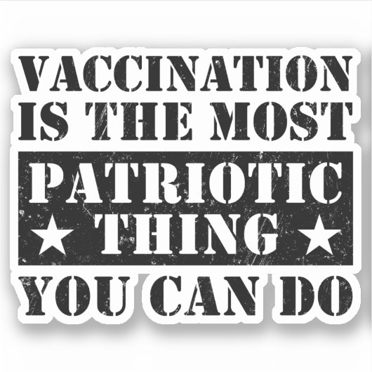 予防接種は最も愛国的なことだ シール (正面)