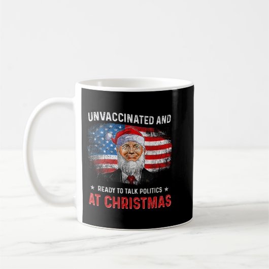 予防接種を受けず、クリスマスに政治について語る準備ができている コーヒーマグカップ (左)