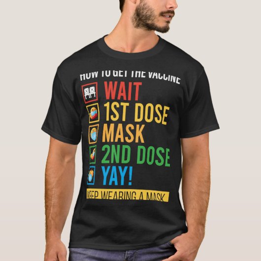 予防接種を受けたTees予防接種を受ける子供へ方法 Tシャツ (正面)