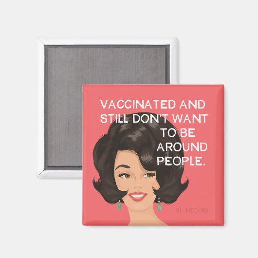 予防接種を受けていても人になりたくなのまわりにい マグネット (正面/裏面)