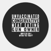 予防接種を受けていない保食べ護的な肉の銃所有者 ラウンドシール (正面)