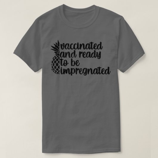 予防接種を受けて含浸する準備ができている Tシャツ (デザイン正面)