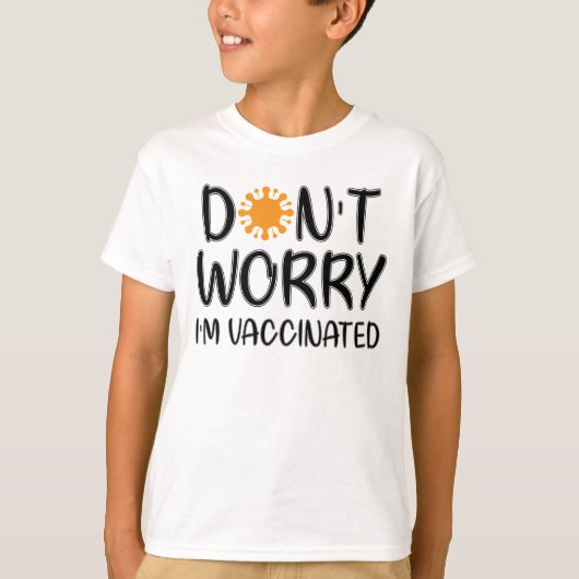 予防接種を受ける心配はない Tシャツ (正面)
