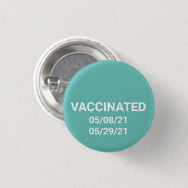 予防接種ティール（緑がかった色）ピンボカスタムタン（日付） 缶バッジ