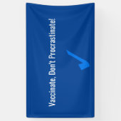 予防接種、先延ばしするな 横断幕 (縦)