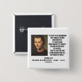 事の引用文のNiccolo Machiavelliの新しい発注 缶バッジ (正面&裏面)