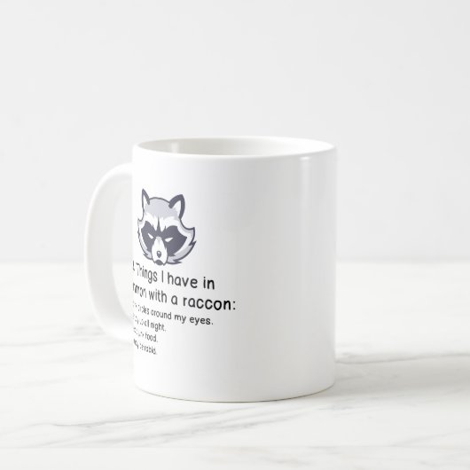 事はアライグマと共通してI持っています コーヒーマグカップ (正面左)