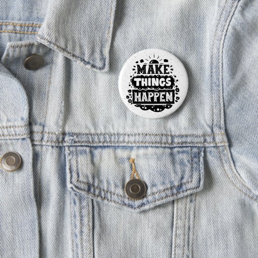 事を起こらせます 缶バッジ (インサイチュ)