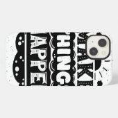 事を起こらせます iPhoneケース (裏面横)