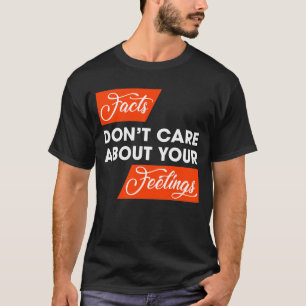 事実は君の気に政治的感覚に関する Tシャツ