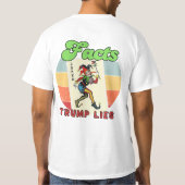 事実は嘘を打ち破る Tシャツ (裏面)