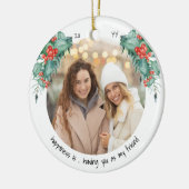二つの写真の幸せは友人のホリーとパイン セラミックオーナメント (左)