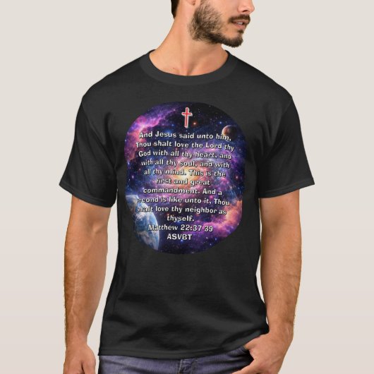 二つの最大の掟 聖書の詩 スペースTシャツ Tシャツ (正面)