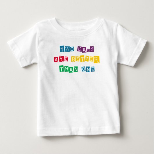 二人のお父さんは一人より二人 ベビーTシャツ (正面)