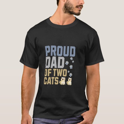 二匹の猫の自慢の父 Tシャツ (正面)