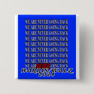 二度と戻らない！ 缶バッジ