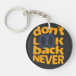 二度と振り返らない キーホルダー