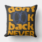 二度と振り返らない クッション (正面)