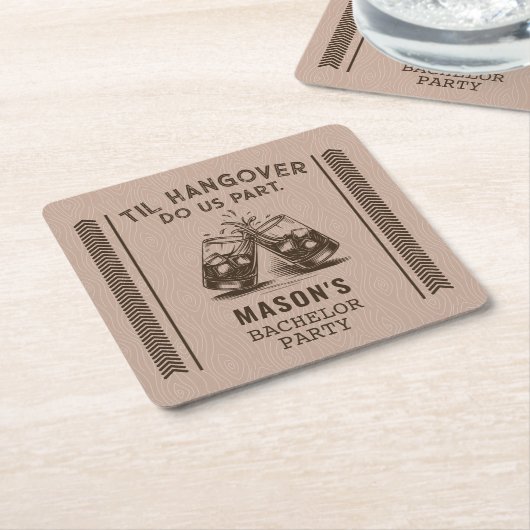 二日酔いが私たちを引き裂くまで 面白い独身パーティーの飲み物 スクエアペーパーコースター (アングル)