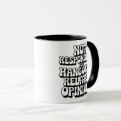 二日酔いの意見に対して責任を負わない マグカップ (正面右)