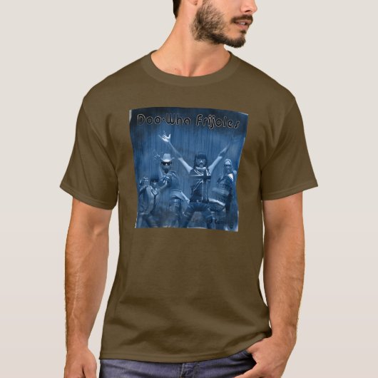 二番目に来るDoo-Wah Frijoles Tシャツ (正面)
