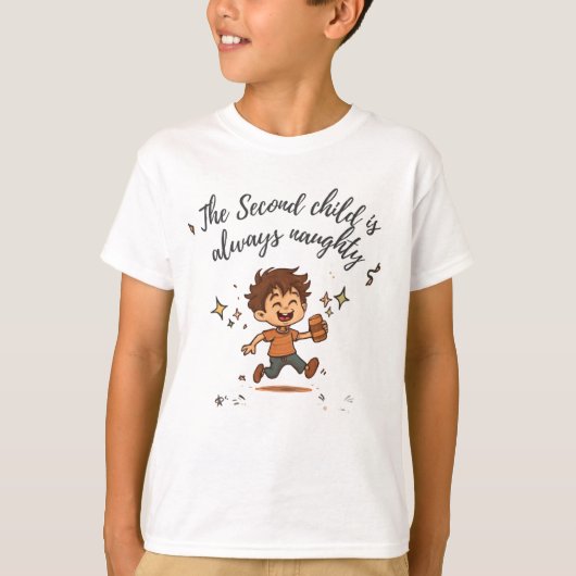 二番目のお子さんはちょっとやんちゃ Tシャツ (正面)