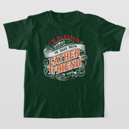 二重の祝福 — 父であり友である Tシャツ