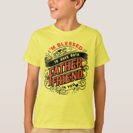 二重の祝福 — 父であり友人であり Tシャツ