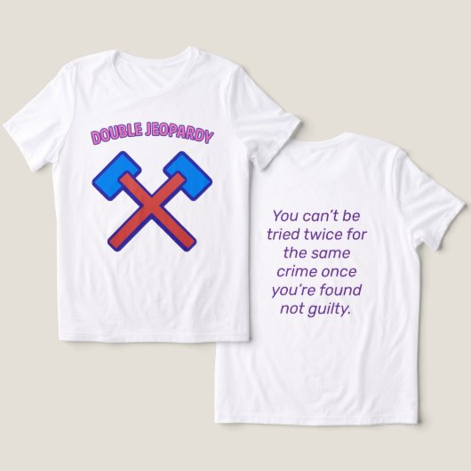 二重ジェパディ：一つの裁判と一つの裁判 トライブレンドＴシャツ (デザイン正面&裏面)