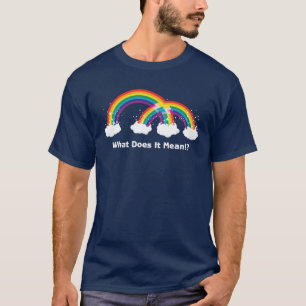 二重虹! 十分に! ずっと! Tシャツ
