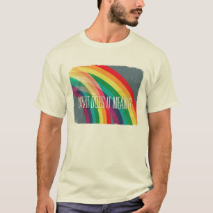 二重虹! 十分に! Tシャツ