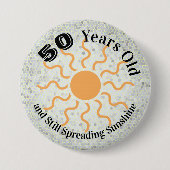五十歳の誕生日おめでとう+太陽の輝き 缶バッジ (正面)