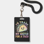 五月五日メキシコのタコが欲しくて妹を交換する バッジ (正面（ネックストラップ付）)