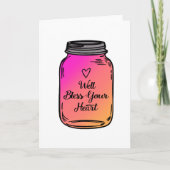 井戸はあなたのハートのメーソンジャーの挨拶状を賛美します カード (正面)
