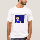 井戸は私が- TCMのスピーチのワイシャツ何かを言うことを可能にしました Tシャツ (正面)