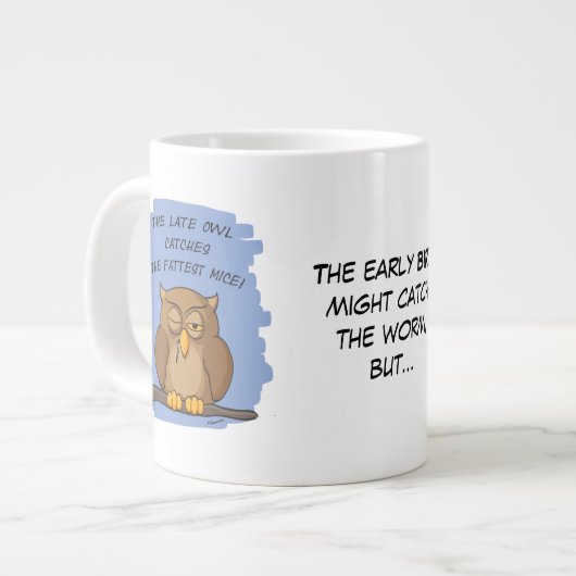 亡きフクロウが最も太ったネズミを捕まえる! ジャンボコーヒーマグカップ (正面左)