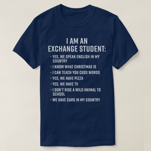交換留学生おもしろいへの贈り物 Tシャツ (デザイン正面)