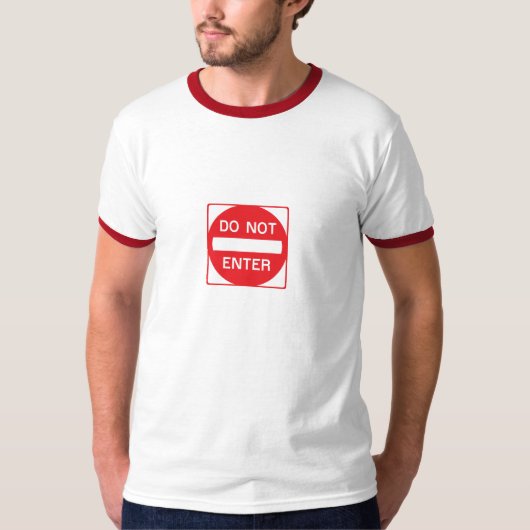 交通標識を書き入れないで下さい Tシャツ (正面)
