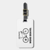 交通量が少ないほど砂利道は楽しい ラゲッジタグ (正面縦)