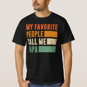 人々お気に入りのは私をパパと呼ぶ Tシャツ