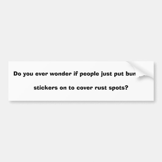 人々がちょうどバンパーstを…置いたら驚異して下さい バンパーステッカー (正面)